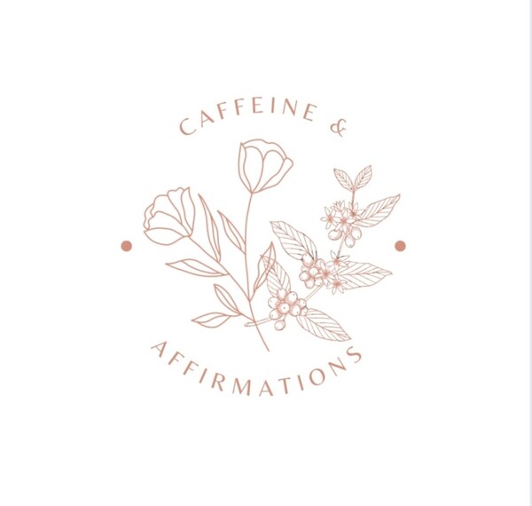 Caffeine & Affirmations Psychotherapy